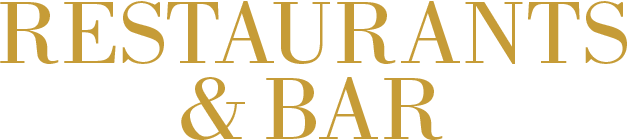 RESTAURANTS & BAR